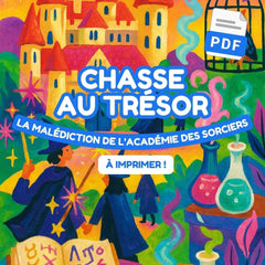 Chasse au trésor - La malédiction de l'académie des sorciers - 12/14 ans - Kit PDF