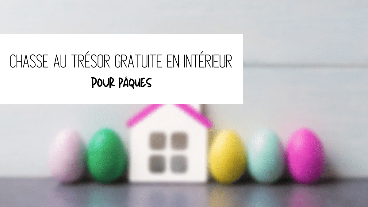 chasse au tresor interieur gratuite